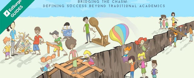 Bridging the Chasm: Defining Success Beyond Traditional Academics