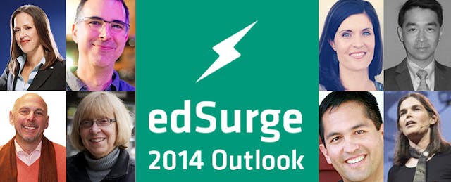 EdSurge 2014 Outlooks